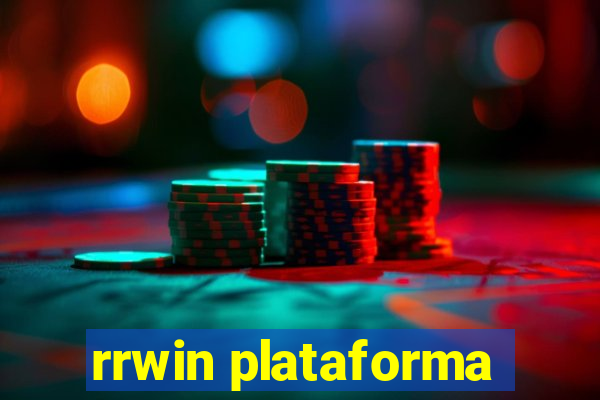 rrwin plataforma